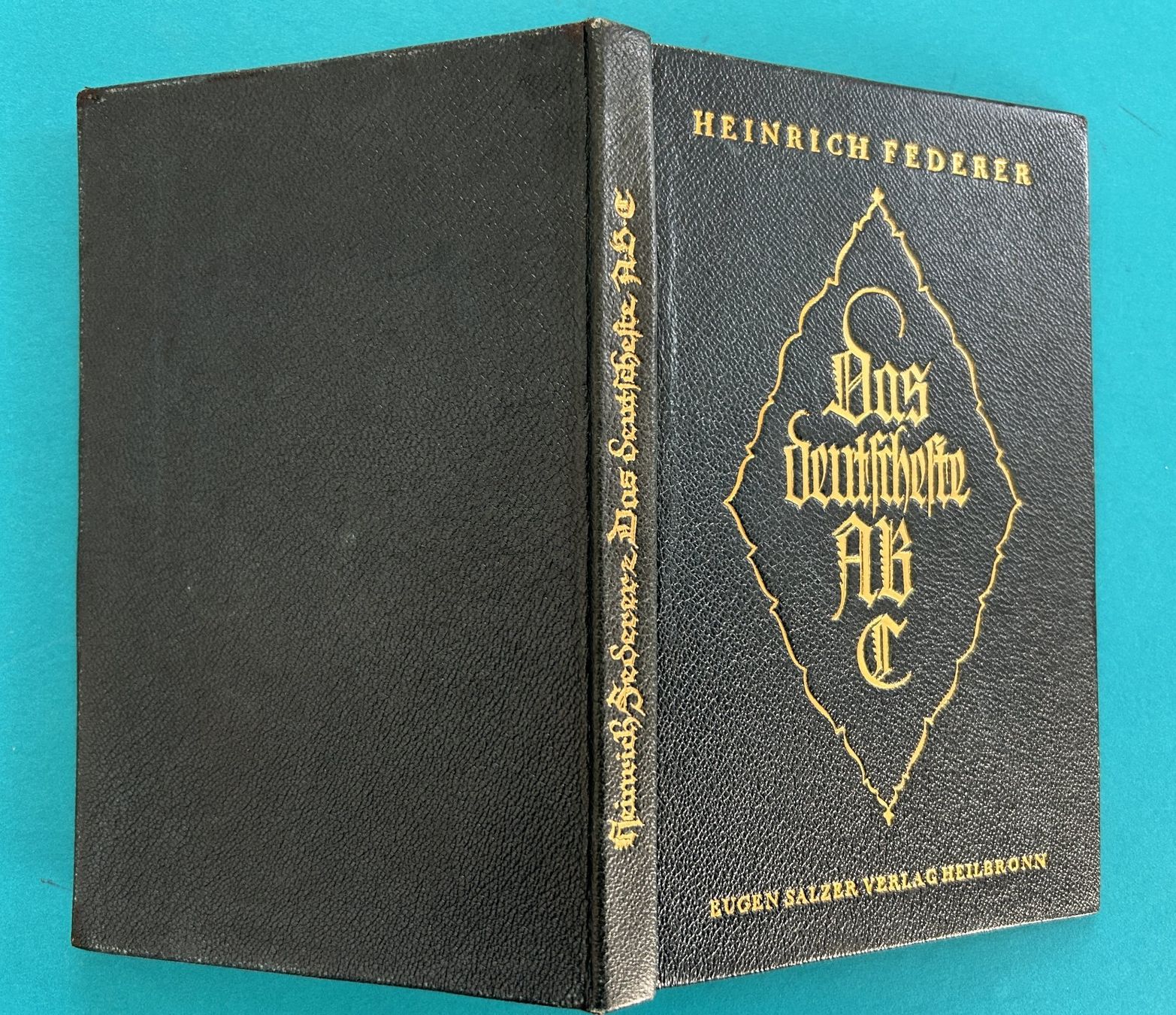 Libri: HEINRICH FEDERER: DAS DEUTSCHESTE ABC 1926 – Usato da Zürich venduto da Domus09
