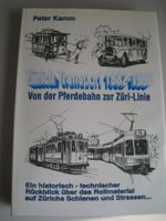 Zürich Transport 1882 - 1996, Peter Kamm,  1996