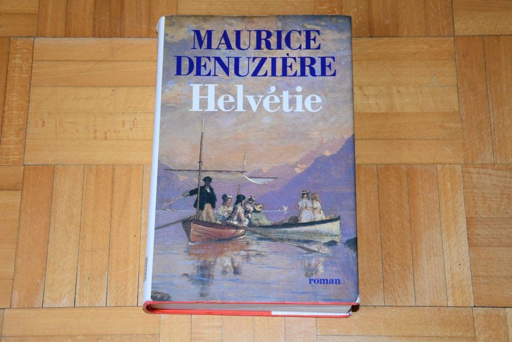 Maurice Denuzière Helvétie Kaufen auf Ricardo