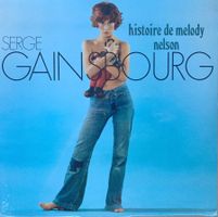 SERGE GAINSBOURG - HISTOIRE DE MELODY NELSON