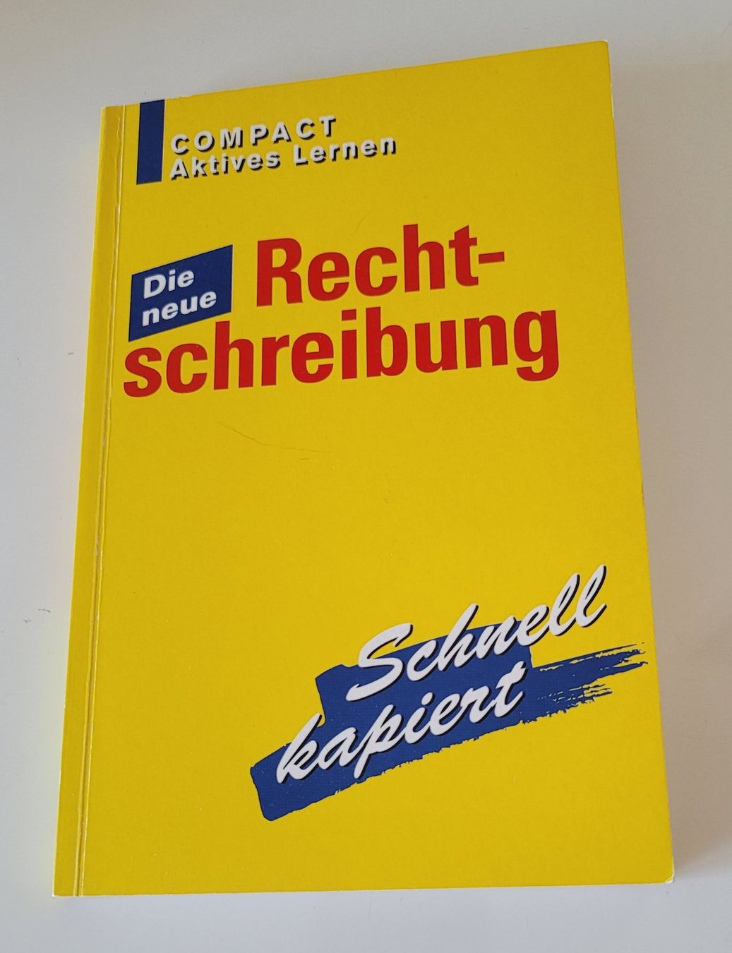 Libri: Die neue Rechtschreibung - Schnell kapiert – Nuovo (secondo la descrizione) da Zürich venduto da fourpaws 1