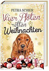 Bücher: Vier Pfoten retten Weihnachten – Gebraucht aus Neuchâtel von Dualseele