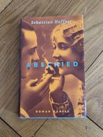 Abschied / Sebastian Haffner