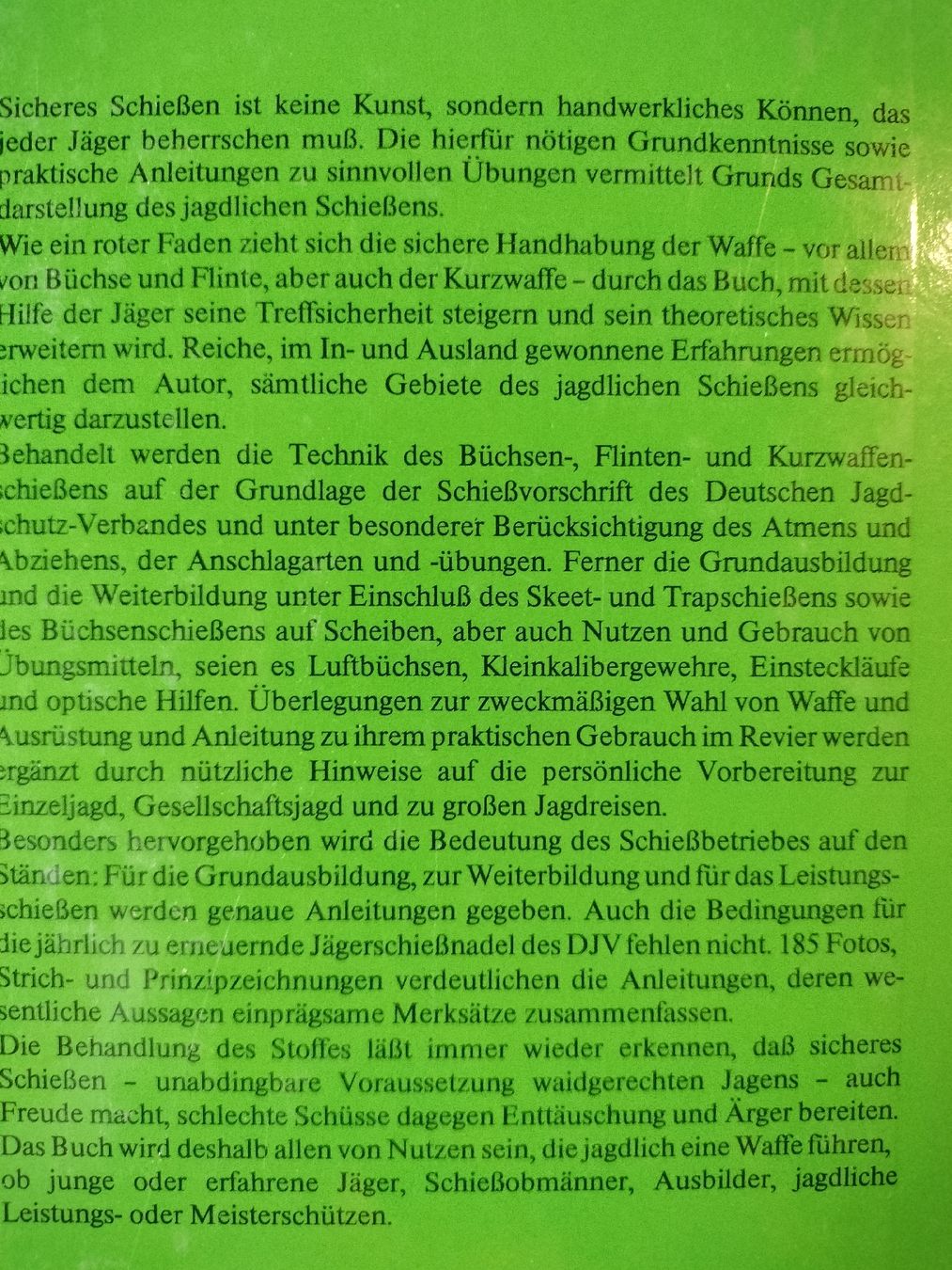 Libri: Buch , Jagdliches Schiessen – Usato da Schwanden Sigrisw venduto da cadieux71 1