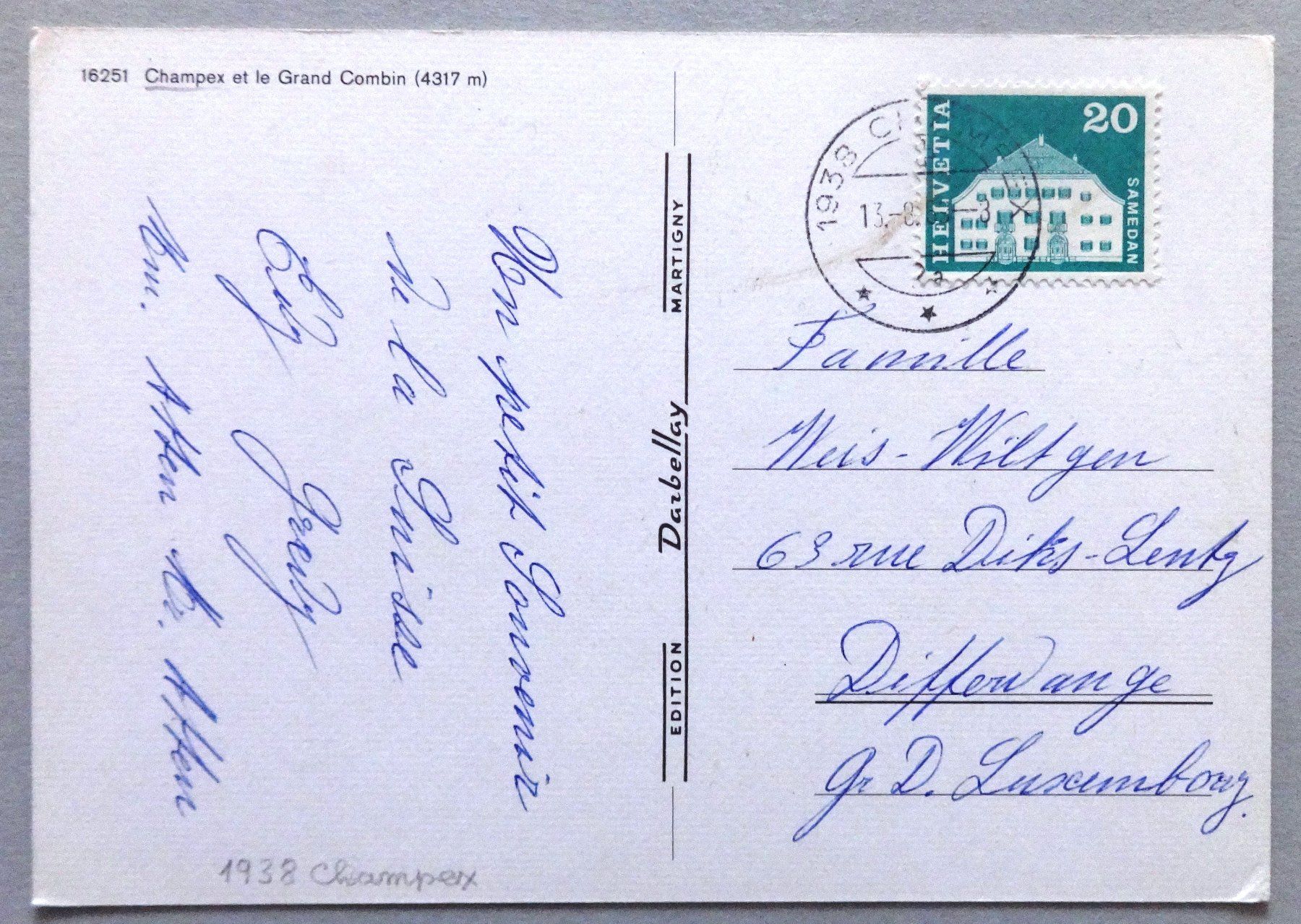 Cartes postales: Champex et le Gd. Combin (4317 m) – D'occasion à Fétigny par Billy2miny 1