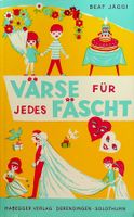 Beat Jäggi Värse für jedes Fäscht