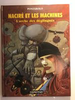 Naciré et les machines - L'arche des déglingués