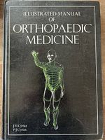 Illustrated Manual of Orthopaedic Medicine  J.H. Cyriax