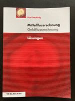 Mittelflussrechnung, Geldflussrechnung, Lösungen