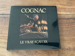 Livre "Cognac Le Vrai Savoir"
