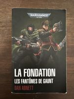 La Fondation - Les fantomes de Gaunt - Dan Abnett