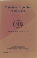 SIP Genève, Machines à pointer et mesurer N° 1 et 2