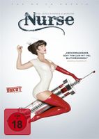 NURSE..........eine ziemlich kranke Schwester