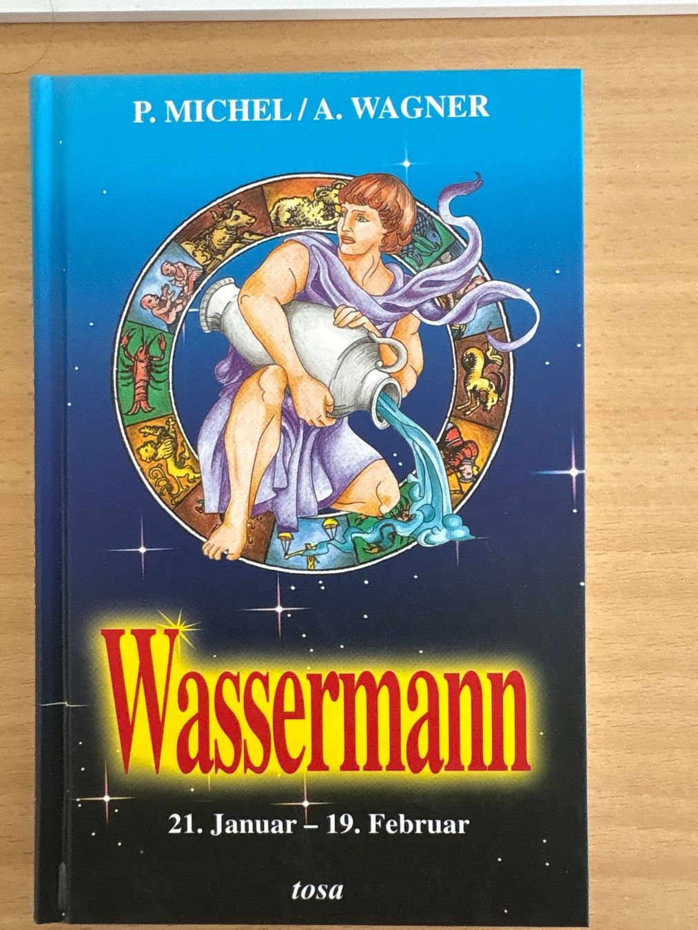 Livres: Buch Sternzeichen Wassermann Michel Wagner – D'occasion à Ibach par lisch3