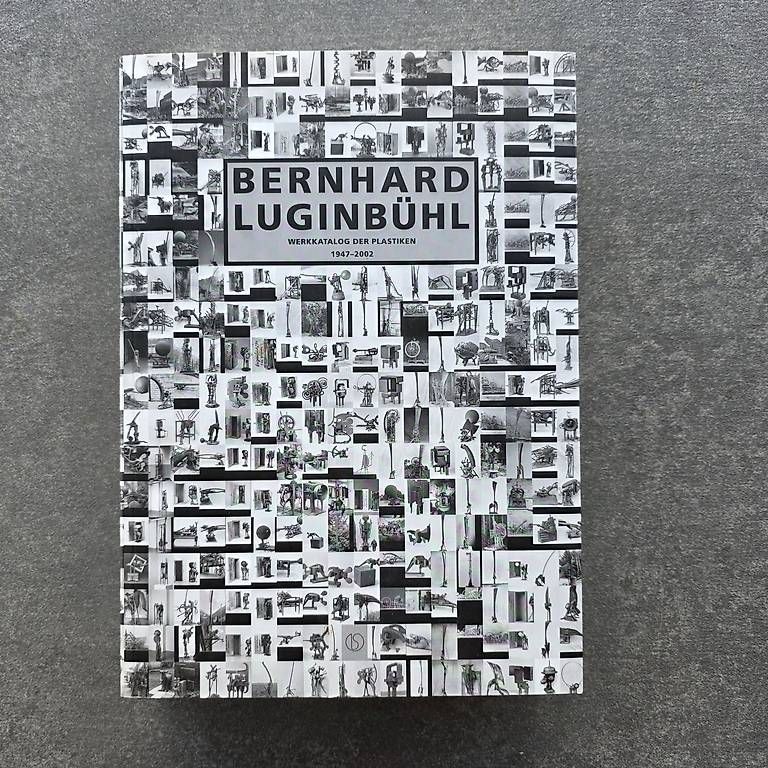 Libri: Bernhard Luginbühl Werkkatalog – Nuovo e nell'imballaggio originale da Laupen BE venduto da Gysel24