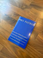 Pro Patria Schweizer Bilderchroniken mit Briefmarken