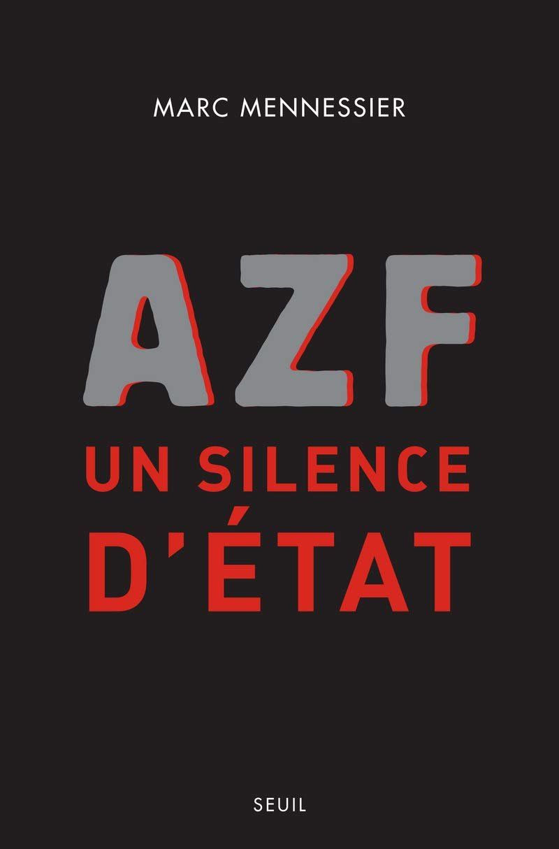 Libri: AZF - un silence d'État – Usato da Neuchâtel venduto da Dualseele