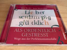 Irene Becker, Jutta Meyer-Kles - Lieber schlampig glücklich