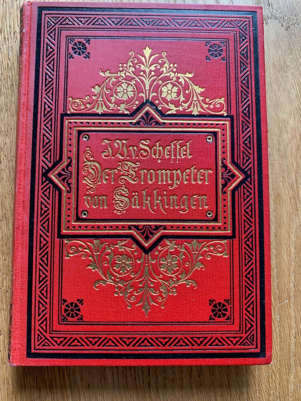 Bücher: Antikes Buch "Der Trompeter von Säckingen" 1887 – Gebraucht aus Grossdietwil von fab_8bdy