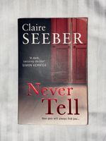 Never Tell - Claire Seeber