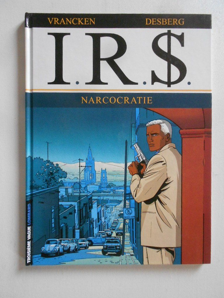 Fumetti: I.R.S.  -  NARCOCRATIE – Usato da Bex venduto da Giorgiob