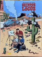 Gringos Locos - Comic Roman (Schwartz & Yann)  DE     ©'2013
