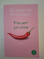 "Feuerprobe" von Susanne Fröhlich - guter Zustand