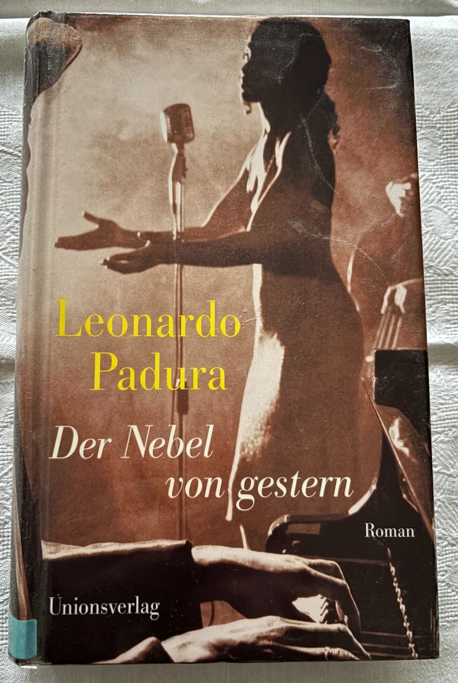 Libri: Der Nebel von gestern - Leonardo Padura – Usato da Interlaken venduto da Poeschtli