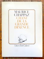 Maurice Chappaz - Chant de la Grande Dixence