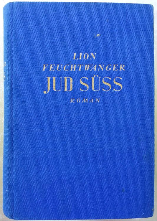 JUD SÜSS Roman von Lion Feuchtwanger, 1925 Kaufen auf Ricardo
