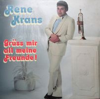 René Krans - Grüss mir all meine Freunde (LP)