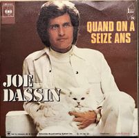 JOE DASSIN - QUAND ON A SEIZE ANS