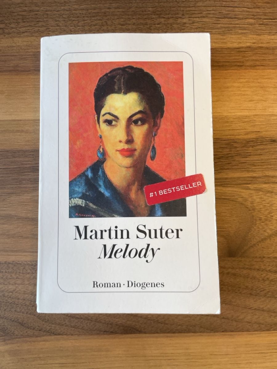Livres: Melody - Martin Suter – D'occasion à Altstätten SG par mar_nmt7