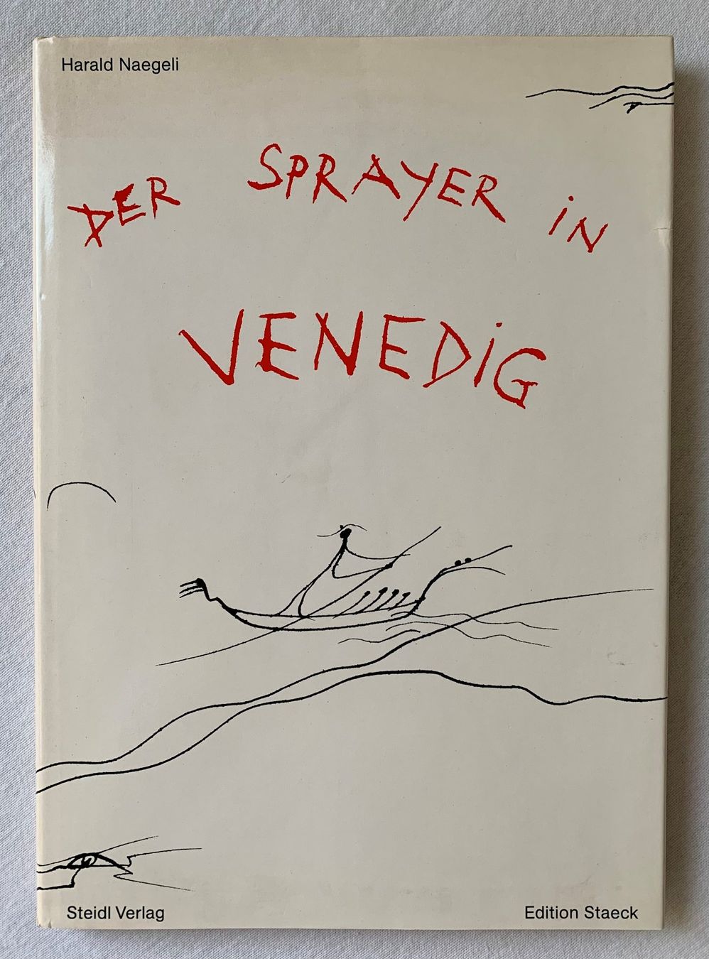 Libri: Harald Naegeli, Der Sprayer in Venedig – Usato da Regensdorf venduto da JoergR