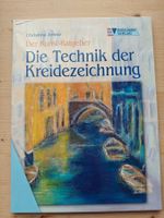 Die Technik der Kreidezeichnung / Der Kunst-Ratgeber