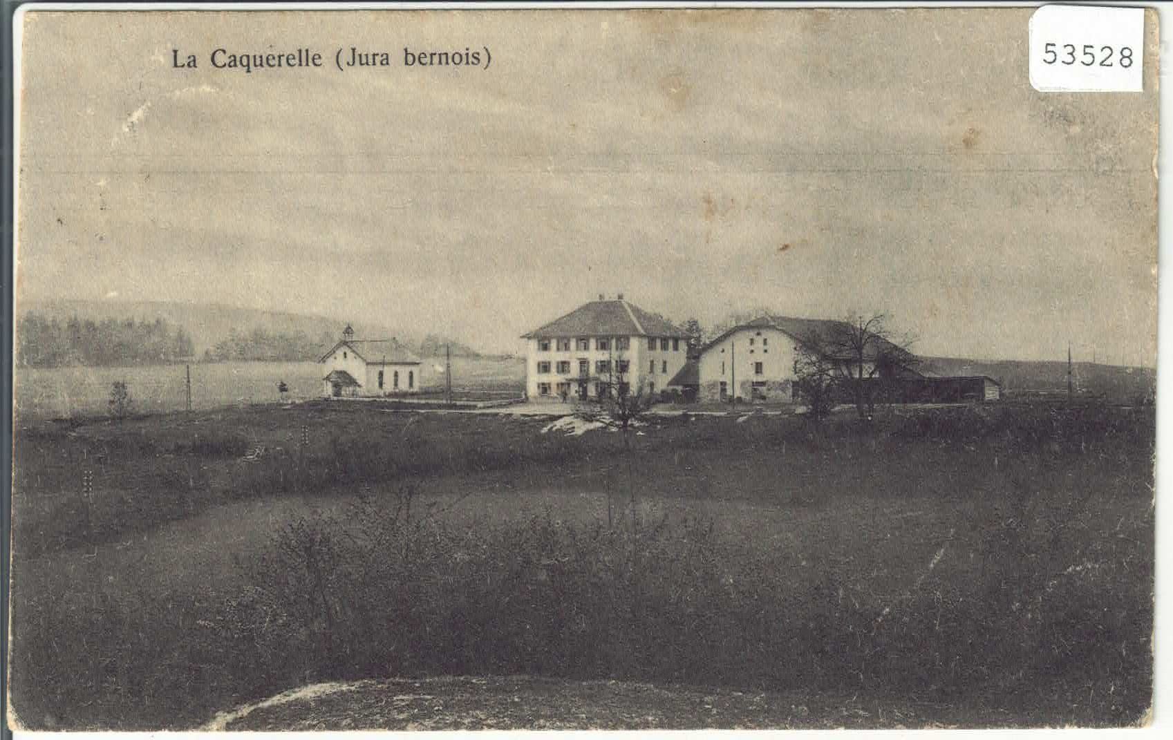Cartes postales: La Caquerelle – D'occasion à Ettingen par Kartenplanet