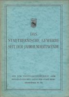 Das stadtbernische Gewerbe seit der Jahrhundertwende 1938