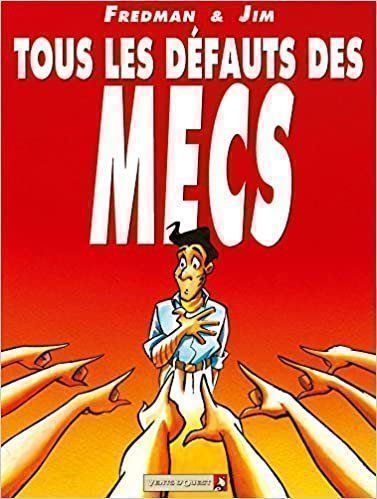 Fumetti: Tous les défauts des mecs – Usato da Neuchâtel venduto da Dualseele