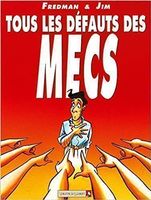 Tous les défauts des mecs