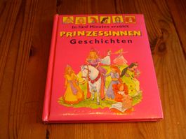 Prinzessinnen-Geschichten. In fünf Minuten erzählt