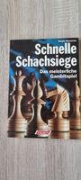 Schachbuch Schnelle Schachsiege mit Gambitspiel