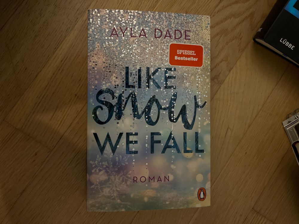 Like snow we fall - Ayla Dade (Gebraucht) in Rupperswil für CHF 5 – mit ...