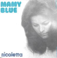 Nicoletta - Mamy Blue