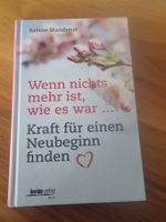 Sabine Standenat: Wenn nichts mehr ist wie es war...