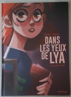 Dans les yeux de Lya N 1 (T.B.E.)  En quête de vérité