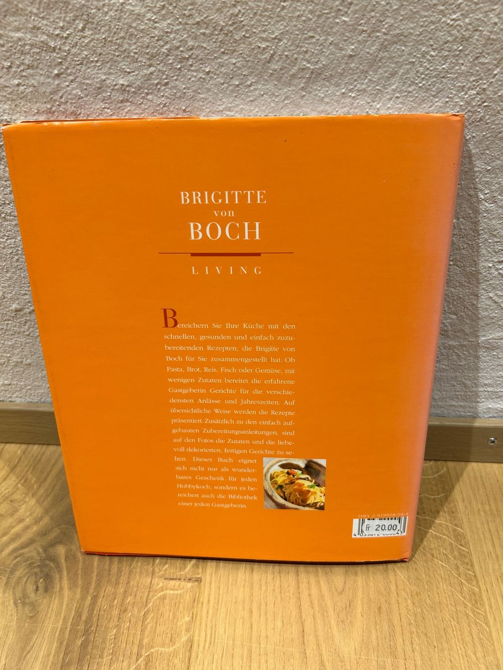 Libri: Brigitte von Boch, KOCHBUCH, schnell, gesund, einfach – Usato da Innertkirchen venduto da Glatthard-Interior 2