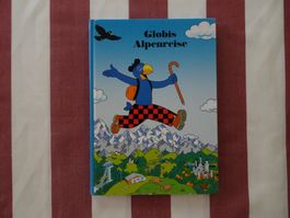 Globis Alpenreise - 1. Auflage 2006 - unbemalt - G616