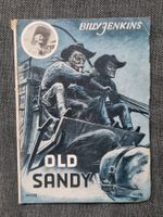 Billy Jenkins Abenteuer Old Sandy, Heft 139 von 1954
