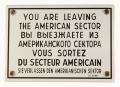 Emailleschild-YOU ARE LEAVING THE AMERIC