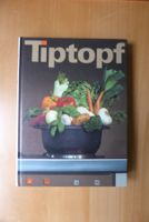 Kochen - Tiptopf - Lehrmittelbuch - neu